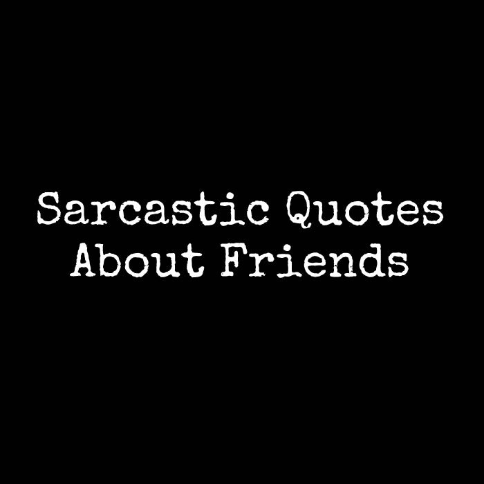 funny crazy best friend quotes