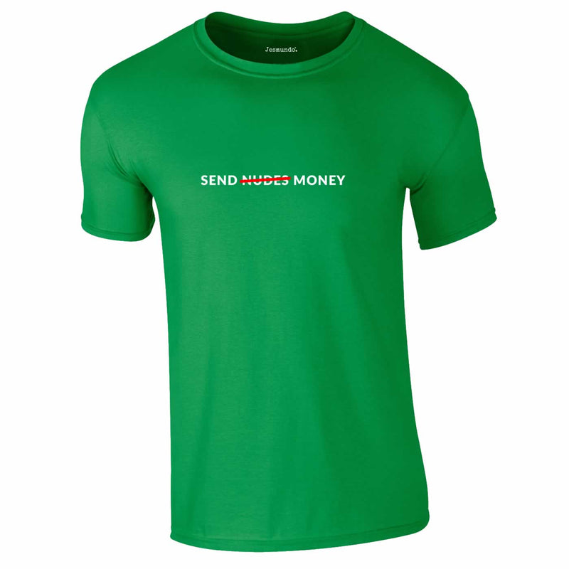 Send Money Tee In Green