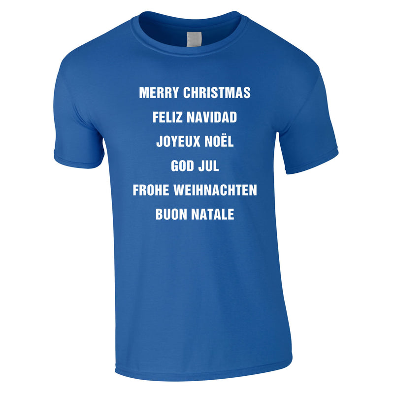 Merry Christmas In Different Languages Tee In Royal