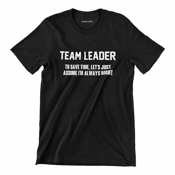 Team Leader Men's T Shirt